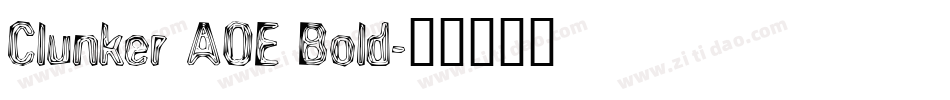 Clunker AOE Bold字体转换